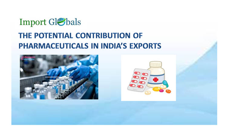 Discover the Potential Contribution of Pharmaceuticals in India’s Exports: A Closer Look to the Growth Rate and Trade Statistics of 2024